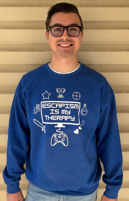 "Escapism is my Therapy" Gamer Sweatshirt.