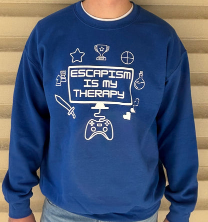 "Escapism is my Therapy" Gamer Sweatshirt.