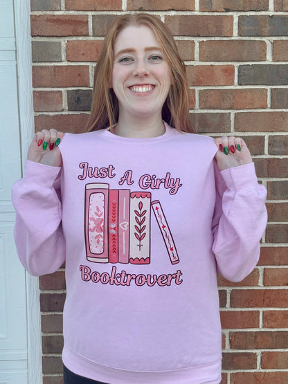 Just A Girly Booktrovert Sweatshirt