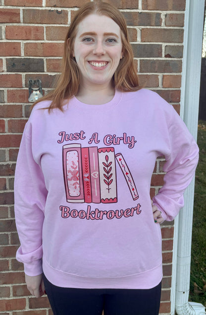 Just A Girly Booktrovert Sweatshirt